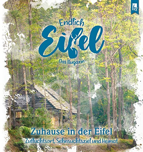 Stock image for ENDLICH EIFEL - Band 6 for sale by Blackwell's