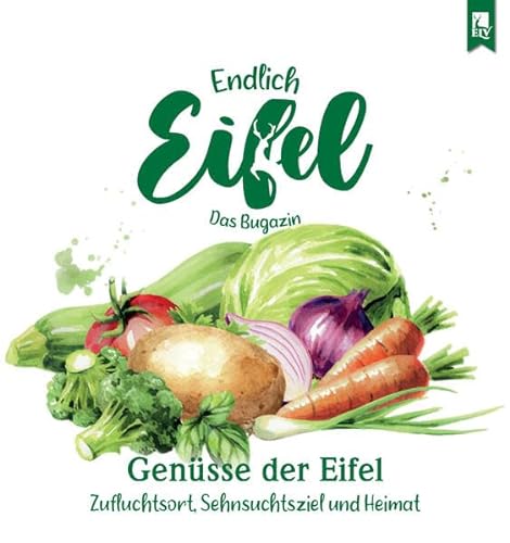 Stock image for ENDLICH EIFEL - Band 7: Gensse der Eifel for sale by Revaluation Books