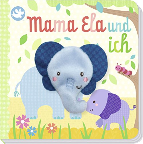 Stock image for Little Learners - Mama Ela und ich: mit kuschelweicher Fingerpuppe for sale by medimops