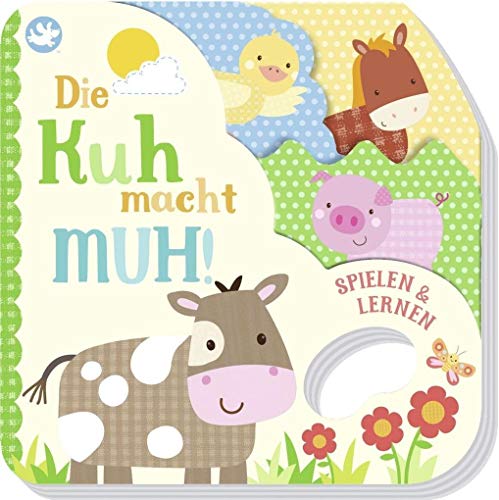 Beispielbild fr Little Learners - Die Kuh macht muh!: Mit Griffloch und origineller Kontur zum Verkauf von medimops