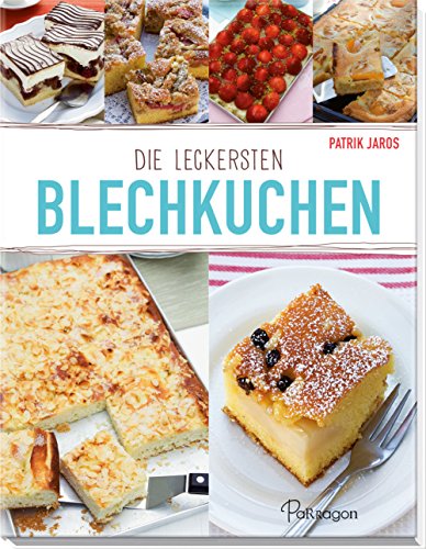 Stock image for Die leckersten Blechkuchen for sale by medimops