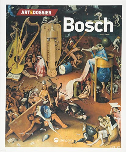 Beispielbild fr Art e Dossier Bosch zum Verkauf von medimops