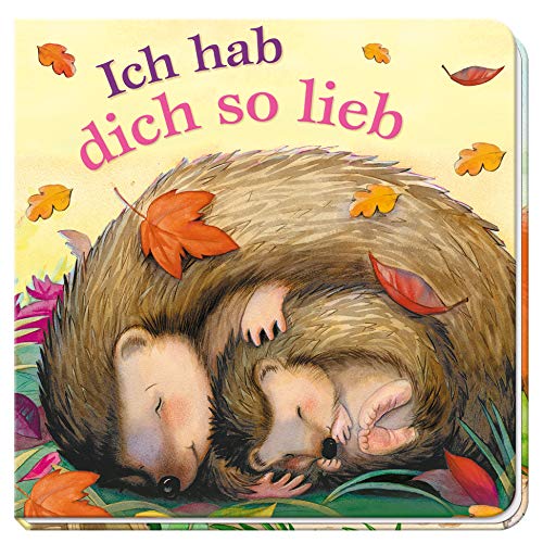 Stock image for Ich hab dich so lieb for sale by WorldofBooks