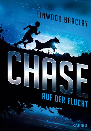 Stock image for Chase (Band 1): Auf der Flucht for sale by Trendbee UG (haftungsbeschrnkt)