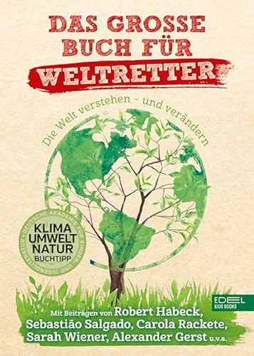 Stock image for Das groe Buch fr Weltretter: Die Welt verstehen - und verndern for sale by medimops