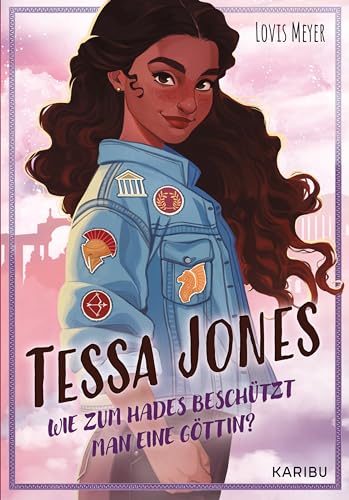 Beispielbild fr Tessa Jones (Band 1) - Wie zum Hades beschtzt man eine Gttin?: Jugendbuch mit griechischen Gttern und einer starken Hauptfigur ab 12 zum Verkauf von medimops