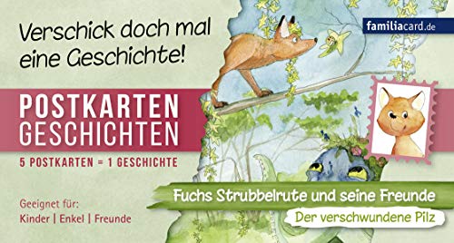 Beispielbild fr Fuchs Strubbelrute und seine Freunde 01 - Der verschwundene Pilz zum Verkauf von Blackwell's