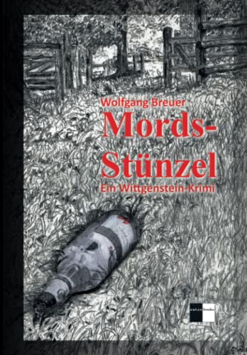 Beispielbild fr Mords-Stnzel: Ein Wittgenstein-Krimi zum Verkauf von medimops