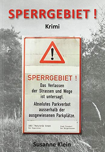 Beispielbild fr Sperrgebiet !: Krimi zum Verkauf von medimops