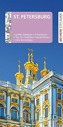 Beispielbild fr GO VISTA: Reisefhrer St. Petersburg: Mit Faltkarte und 3 Postkarten (Go Vista City Guide) zum Verkauf von medimops