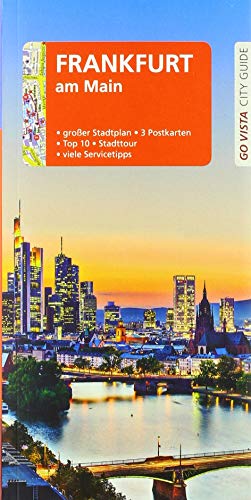 Stock image for GO VISTA: Reisefhrer Frankfurt am Main: Mit Faltkarte und 3 Postkarten (Go Vista City Guide) for sale by medimops
