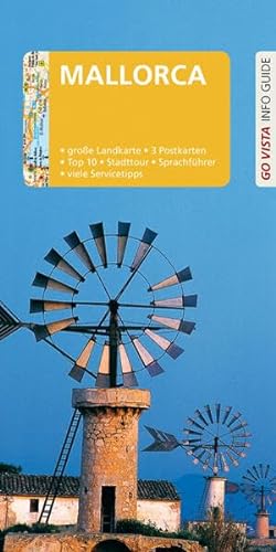 Stock image for GO VISTA: Reisefhrer Mallorca: Mit Faltkarte und 3 Postkarten (Go Vista Info Guide) for sale by medimops