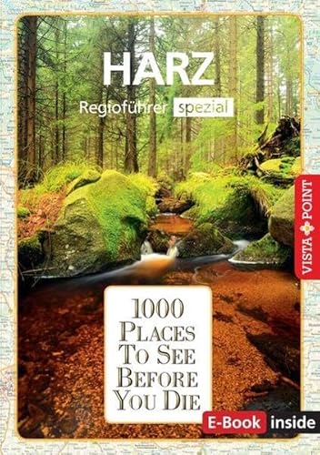 9783961416332: 1000 Places-Regiofhrer Harz: Regiofhrer spezial (E-Book inside)
