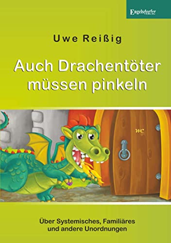 Beispielbild fr Auch Drachentter mssen pinkeln -Language: german zum Verkauf von GreatBookPrices
