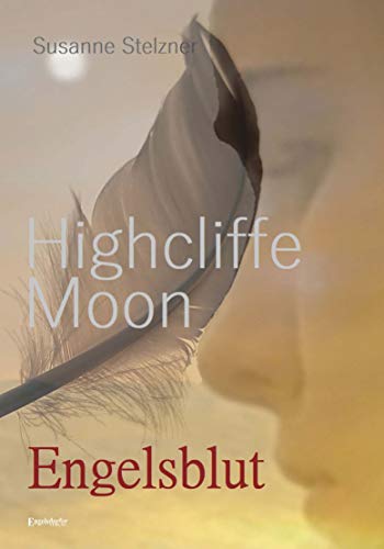 Beispielbild fr Highcliffe Moon - Engelsblut zum Verkauf von text + tne