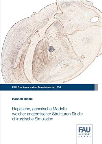 Beispielbild fr Haptische, generische Modelle weicher anatomischer Strukturen fr die chirurgische Simulation zum Verkauf von Blackwell's