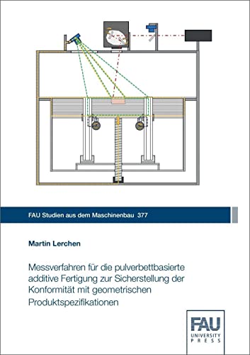 Beispielbild fr Messverfahren fr die pulverbettbasierte additive Fertigung zur Sicherstellung der Konformitt mit geometrischen Produktspezifikationen zum Verkauf von Blackwell's