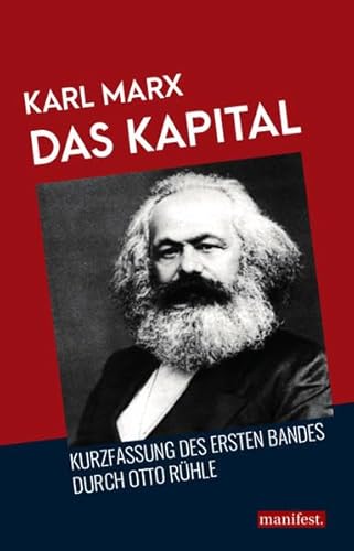 9783961560189: Das Kapital: Kurzfassung des ersten Bandes durch Otto Rhle