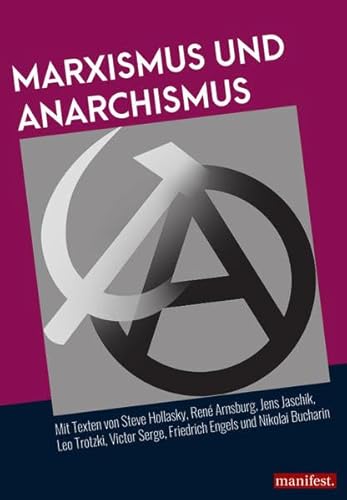 9783961561094: Marxismus und Anarchismus