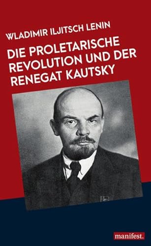 Beispielbild fr Die proletarische Revolution und der Renegat Kautsky zum Verkauf von Blackwell's