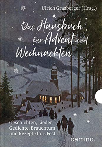 Stock image for Das Hausbuch fr Advent und Weihnachten: Geschichten, Lieder, Gedichte, Brauchtum und Rezepte frs Fest for sale by Revaluation Books