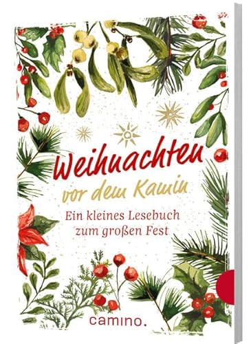 Stock image for Weihnachten vor dem Kamin: Ein kleines Lesebuch zum groen Fest for sale by medimops