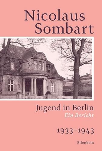 9783961600809: Jugend in Berlin: Ein Bericht. 1933-1943