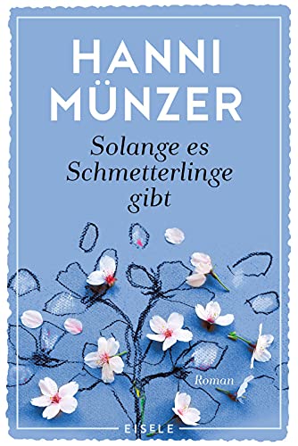 Beispielbild fr Solange es Schmetterlinge gibt -Language: german zum Verkauf von GreatBookPrices