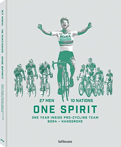27 Men 10 Nations One Spirit. Ein Bildband, der einen Blick hinter die Kulissen eines Profi-Radsportteams liefert: das Team, die Fahrer, die Rennen ... Year inside Pro-Cycling Team BORA - hansgrohe