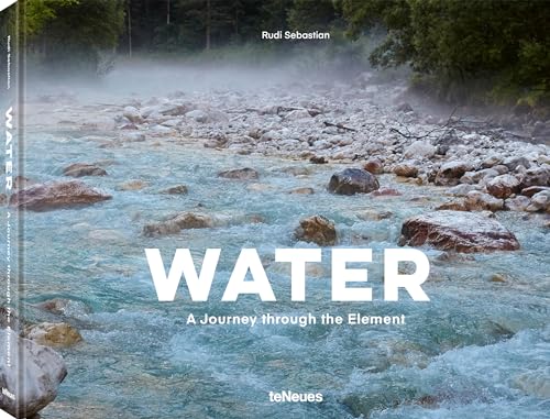 Beispielbild fr Water: A Journey Through the Element zum Verkauf von Books From California