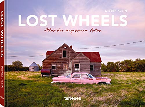 9783961712670: Lost Wheels, Deutsche Ausgabe: Atlas der vergessenen Autos