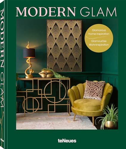 Beispielbild fr Modern Glam: Glamorous Home Inspiration zum Verkauf von GoldBooks