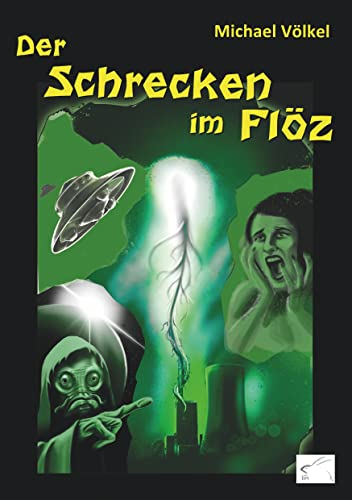 Beispielbild fr Der Schrecken im Flz: cthuloider Ruhrgebiets-Roman zum Verkauf von medimops