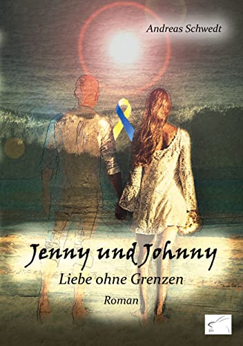 Beispielbild fr Jenny und Johnny: Liebe ohne Grenzen zum Verkauf von medimops