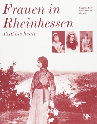 Beispielbild fr Frauen in Rheinhessen: 1816 bis heute zum Verkauf von medimops