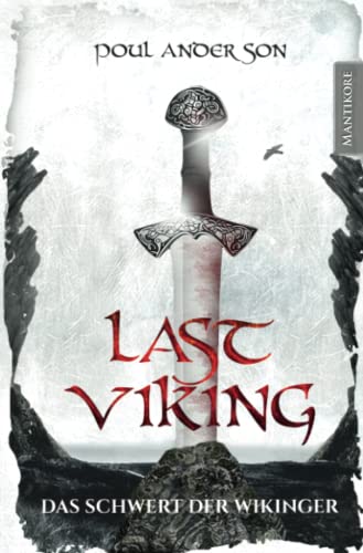 9783961880614: The Last Viking 3 - Das Schwert der Wikinger