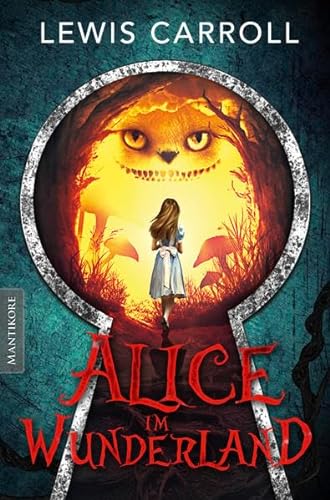 Stock image for Alice im Wunderland: Exklusive gebundene und illustrierte Ausgabe for sale by GF Books, Inc.