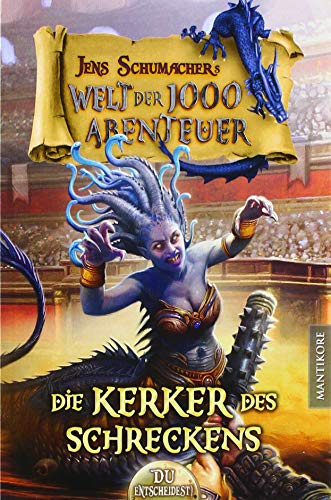 Beispielbild fr Die Welt der 1000 Abenteuer - Die Kerker des Schreckens: Ein Fantasy-Spielbuch zum Verkauf von medimops