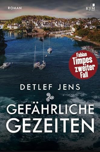 Stock image for Gefhrliche Gezeiten: Fabian Timpes zweiter Fall for sale by medimops