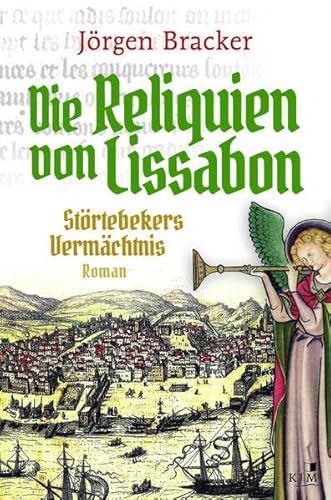 Stock image for Die Reliquien von Lissabon: Strtebekers Vermchtnis. Historischer Roman. Band 2 der groen Trilogie for sale by medimops