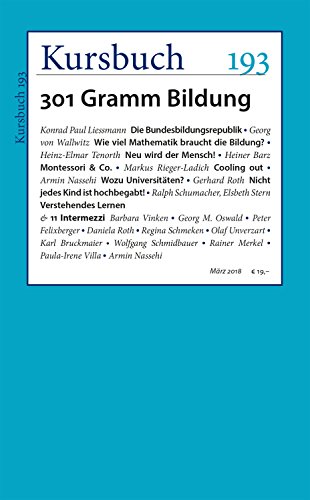 Stock image for Kursbuch 193: 301 Gramm Bildung for sale by medimops
