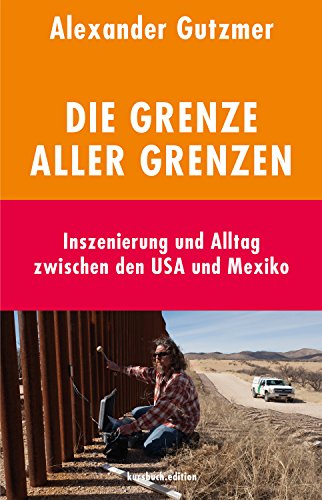 9783961960224: Gutzmer, A: Grenze aller Grenzen