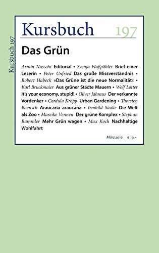 Imagen de archivo de Kursbuch 197: Das Grn a la venta por medimops
