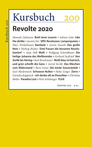 Beispielbild fr Kursbuch 200: Revolte 2020 zum Verkauf von medimops