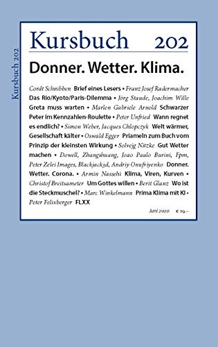 Imagen de archivo de Kursbuch 202: Donner. Wetter. Klima. a la venta por medimops