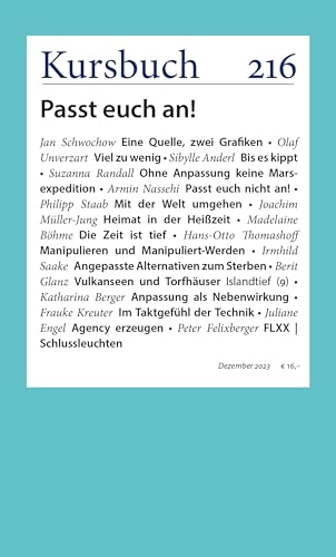 Imagen de archivo de Kursbuch 216: Passt euch an! a la venta por Revaluation Books