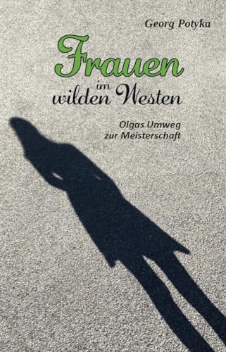 Beispielbild fr Frauen im wilden Westen zum Verkauf von Blackwell's