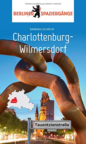 9783962010041: Charlottenburg-Wilmersdorf: Berliner Spaziergnge