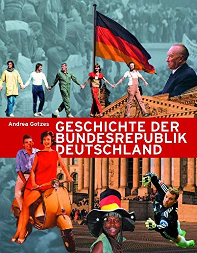 Beispielbild fr Geschichte der Bundesrepublik Deutschland zum Verkauf von medimops