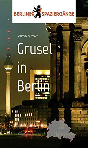 Stock image for Grusel in Berlin -Language: german for sale by GreatBookPrices